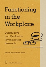 Functioning in the Workplace. Quantitative and Qualitative Psychological Research